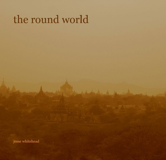 Visualizza the round world di jesse whitehead