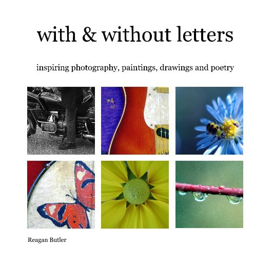 View with & without letters by Reagan Butler