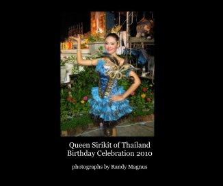 Queen of Thailand Birthday Celebration 2010 book cover