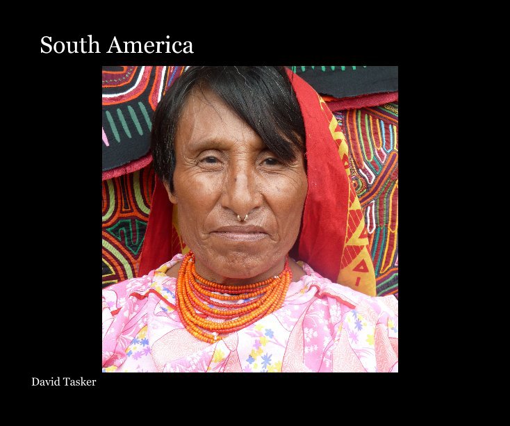 View South America by David Tasker