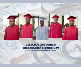 L.E.A.D.'s 2nd Annual Ambassador Signing Day v2 book cover