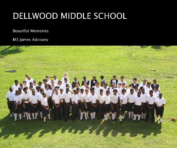 Ver DELLWOOD MIDDLE SCHOOL por M3 James Advisory