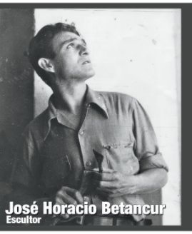 Jose Horacio Betancur book cover