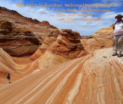 USA Südwesten 2011 Nationalparks Band II book cover