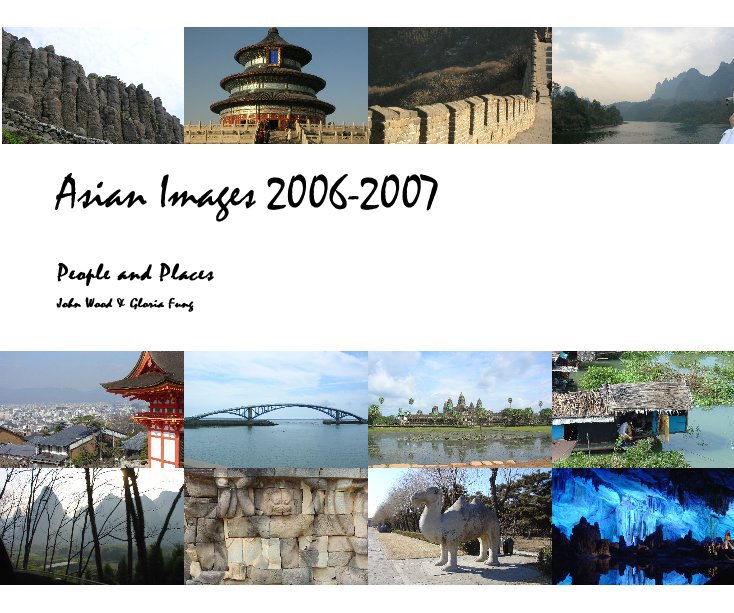 Ver Asian Images 2006-2007 por John Wood & Gloria Fung