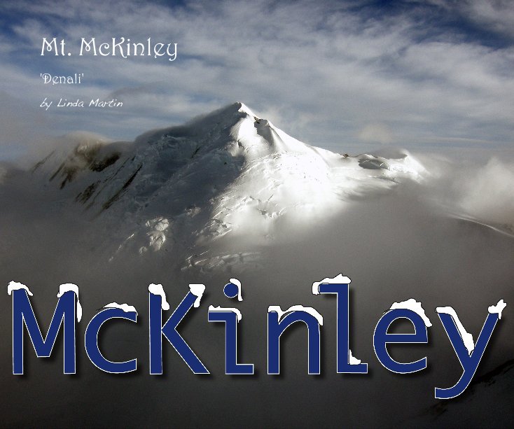 View Mt. McKinley by Linda Martin