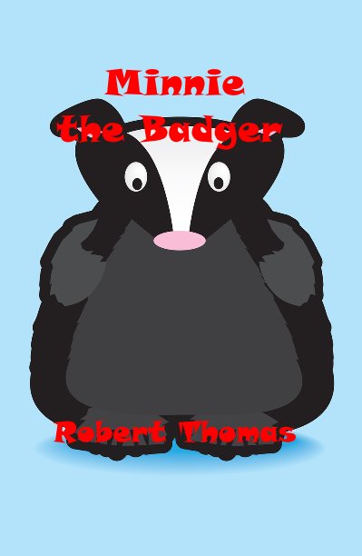 View Minnie the Badger by Robert Thomas