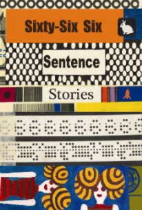Sixty-Six Six Sentence Stories book cover
