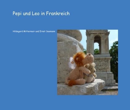 Pepi und Leo in Frankreich book cover