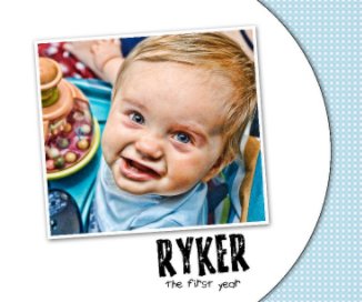 Ryker: The First Year book cover