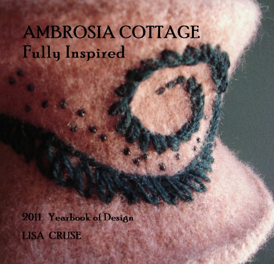 Bekijk AMBROSIA COTTAGE    Fully Inspired op LISA CRUSE