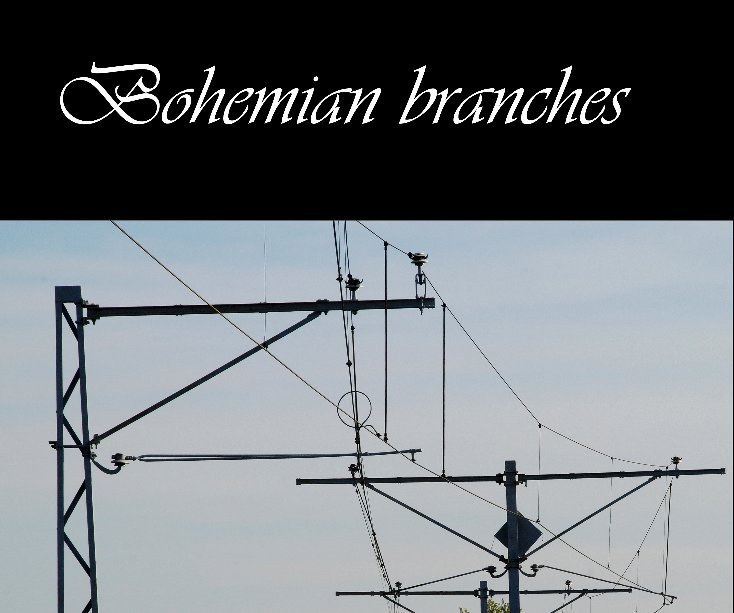 Ver Bohemian branches por Ian Cowley