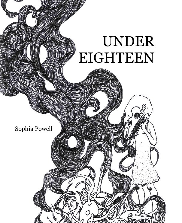 Visualizza UNDER EIGHTEEN di Sophia Powell