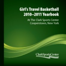 Girl's Travel Basketball Yearbook 2010–2011 book cover