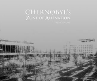 Chernobyl's Zone of Alienation book cover