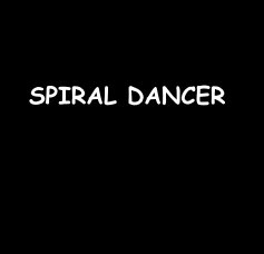 SPIRAL DANCER book cover