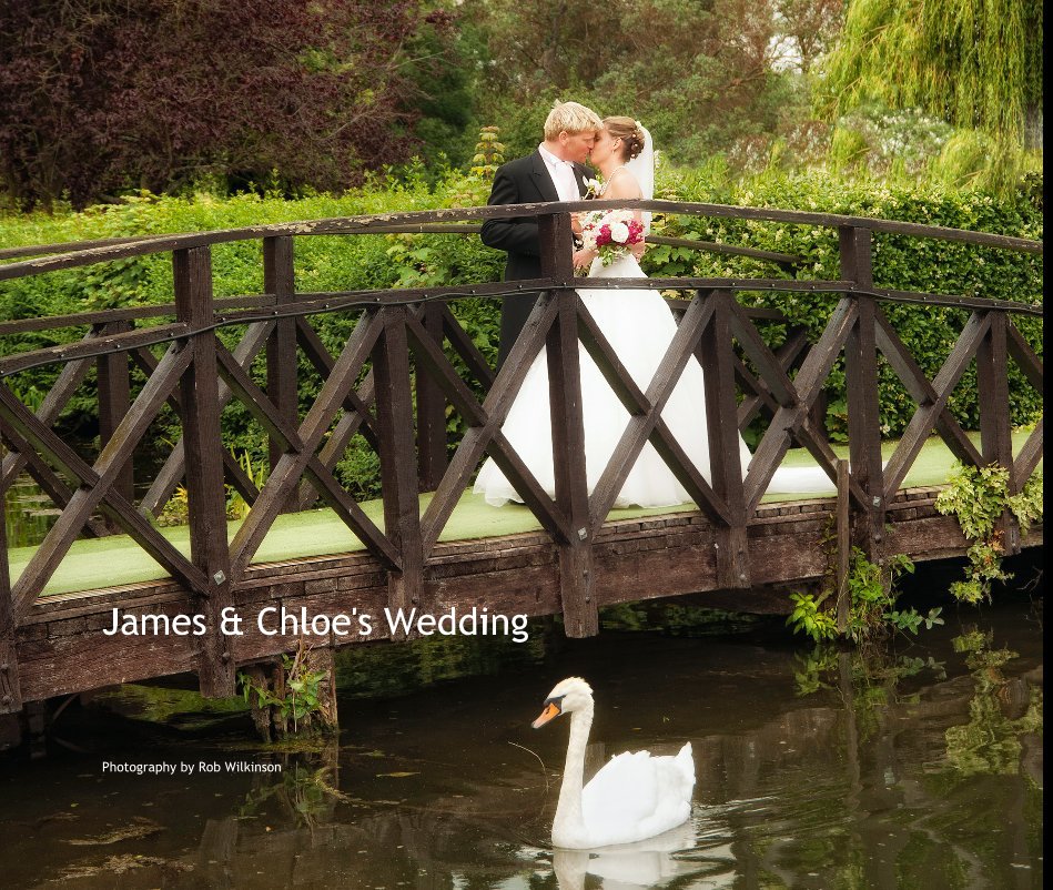 View James & Chloe's Wedding by Photography by Rob Wilkinson