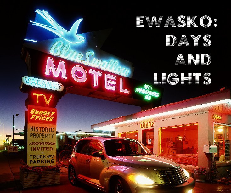 View Ewasko: Days and Lights by Roger Darnell
