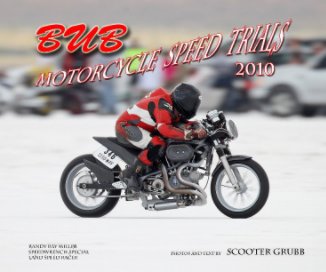 2010 BUB Motorcycle Speed Trials - R Miller book cover