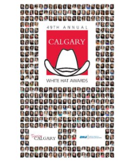 Calgary White Hat Awards 2011 - AHLA book cover