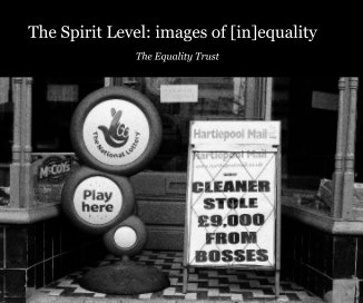 The Spirit Level: images of [in]equality book cover