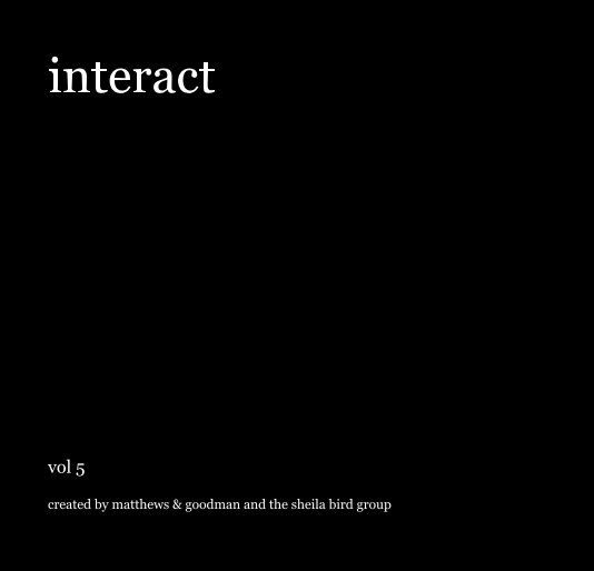 View interact by created by matthews & goodman and the sheila bird group