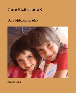 Gure Bizitza 2008 book cover
