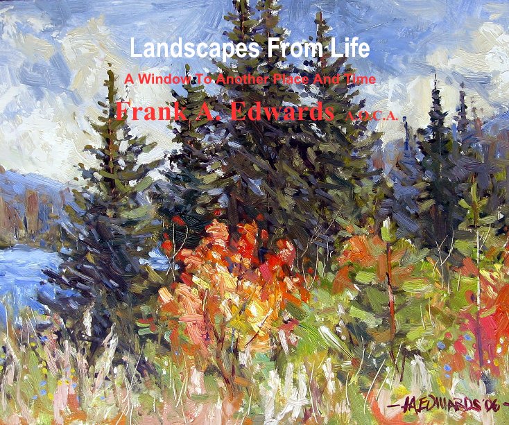 Landscapes From Life nach Frank A. Edwards A.O.C.A. anzeigen