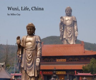 Wuxi, Life, China book cover
