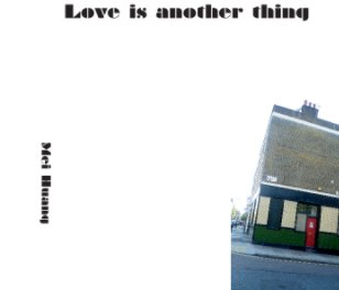 Love is another thing book cover
