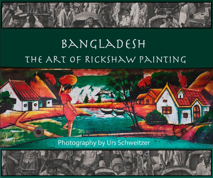 View Bangladesh by Urs Schweitzer