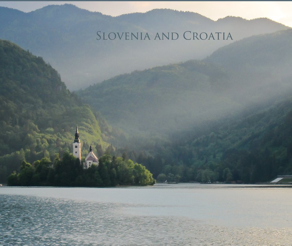 Ver Slovenia and Croatia por tedadavis