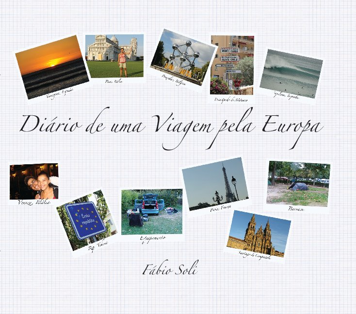View Diário de uma Viagem pela Europa by Fábio Soli Rocha