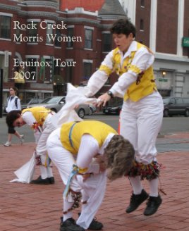 Rock Creek Morris Women Equinox Tour 2007 book cover