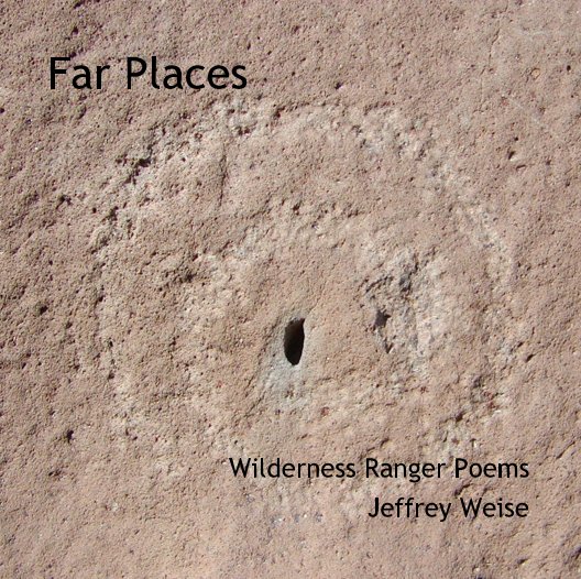 View Far Places by Jeffrey Weise