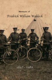 Memoirs of Fredrick William Waldock book cover