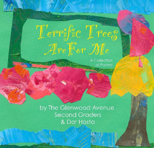 View Terrific Trees Are For Me by Dar Hosta