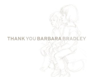 Thank You Barbara Bradley book cover