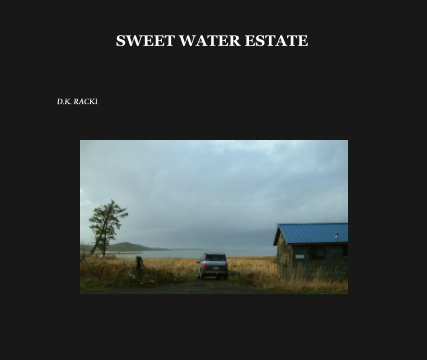 SWEET WATER ESTATE book cover