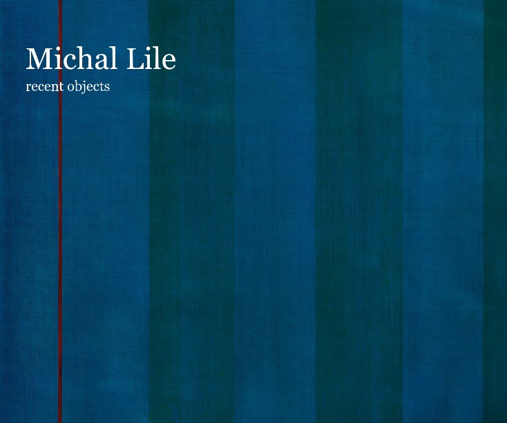 View Michal Lile by Michal Lile