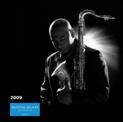 festival da jazz :: 2009 live at dracula club st.moritz :: OFFICIAL EDITION book cover