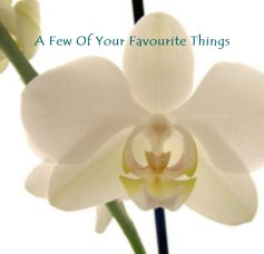 A Few Of Your Favourite Things book cover