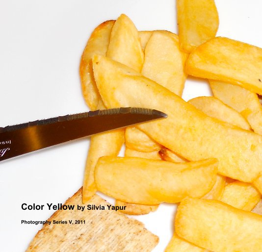 Ver Color Yellow by Silvia Yapur Photography Series V, 2001 por Photography Series V, 2011