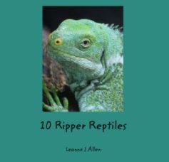 10 Ripper Reptiles book cover