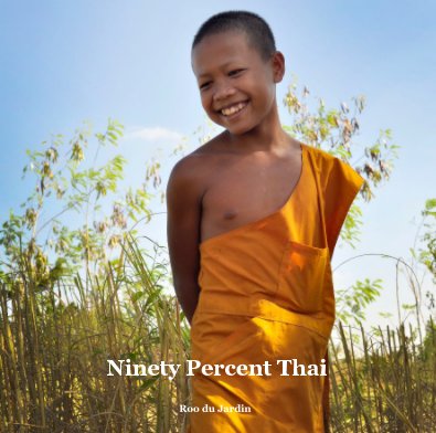 Ninety Percent Thai book cover
