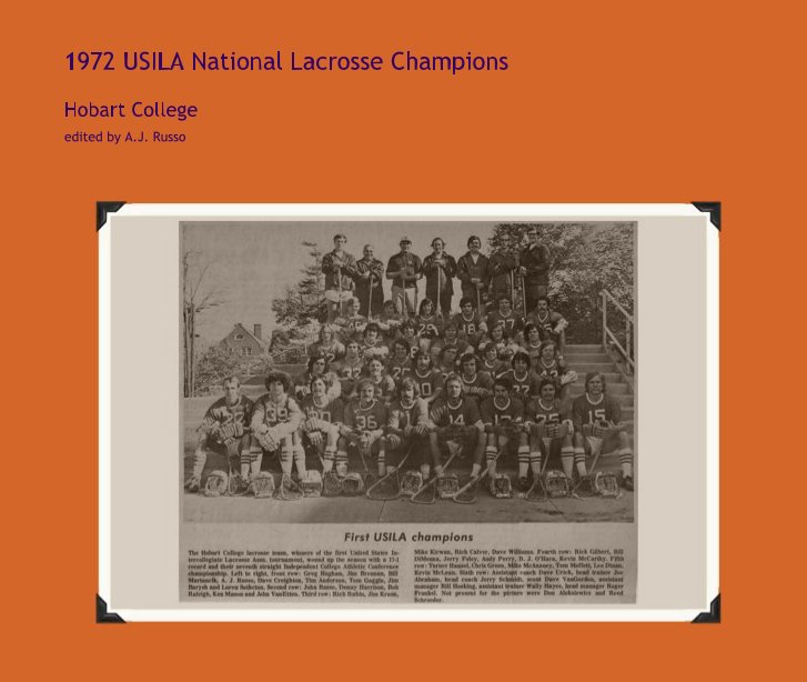 Ver 1972 USILA National Lacrosse Champions por edited by A.J. Russo