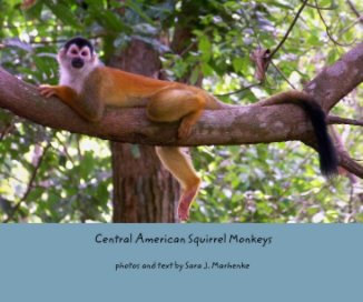 Central American Squirrel Monkeys book cover