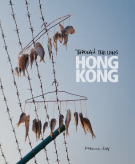 Through the Lens: Hong Kong book cover