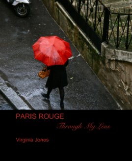 PARIS ROUGE THROUGH MY LENS book cover