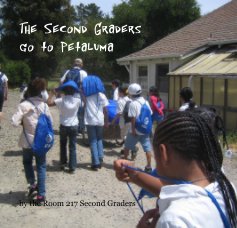 The Second Graders go to Petaluma book cover